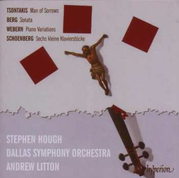 CD Arnold Schoenberg: Man Of Sorrows / Sonata / Piano Variations / Sechs Kleine Klavierstücke