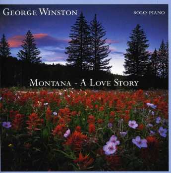 Album George Winston: Montana - A Love Story