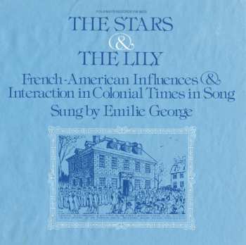 Album George,emile: The Stars And The Lily: French