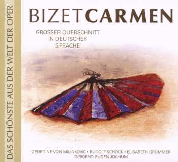 CD Georges Bizet: Carmen (querschnitt In Deutscher Sprache)