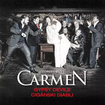 Georges Bizet: Carmen