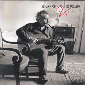 5CD/Dobozkészlet Georges Brassens: L'Album De Sa Vie LTD