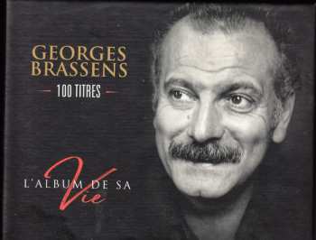 5CD/Dobozkészlet Georges Brassens: L'Album De Sa Vie LTD