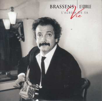 5CD/Dobozkészlet Georges Brassens: L'Album De Sa Vie LTD