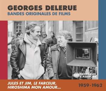 Album Georges Delerue: Bandes Originales De Films 1959 - 1962