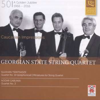 Album String Quartet Of Georgia: Caucasian Impressions