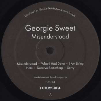 LP Georgie Sweet: Misunderstood