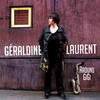 CD Géraldine Laurent: Around Gigi