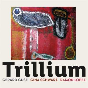 Album Ramón López: Trillium