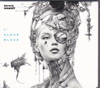 Album Gérard Manset: L'Algue Bleue