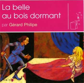 CD Gérard Philipe: La Belle Au Bois Dormant
