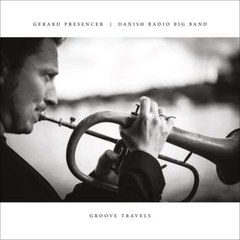 CD Danish Radio Big Band: Groove Travels