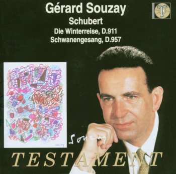 CD Franz Schubert: Die Winterreise, D.911 / Schwanengesang, D.957