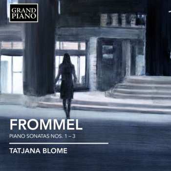 Album Tatjana Blome: Piano Sonatas Nos. 1-3
