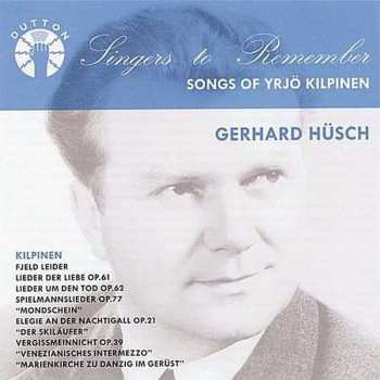CD Gerhard Hüsch: Songs Of Yrjö Kilpinen