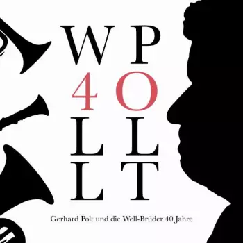 Gerhard Polt: 40 Jahre