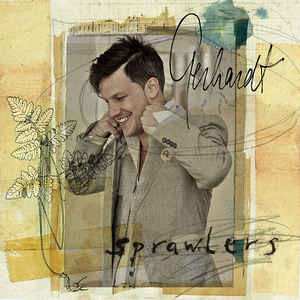 LP Gerhardt Heusinkveld: Sprawlers