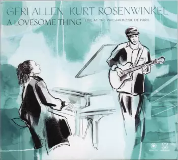 Kurt Rosenwinkel: A Lovesome Thing