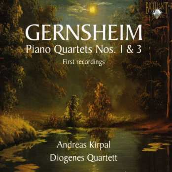 Album Friedrich Gernsheim: Piano Quartets Nos. 1 & 3