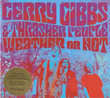 Album Gerry Gibbs & Thrasher People: Weather Or Not