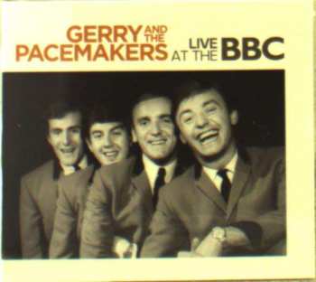 CD Gerry & The Pacemakers: Live At The BBC