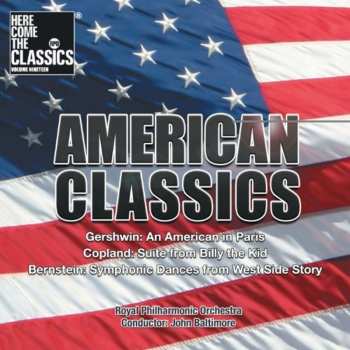 Album Gershwin / Copland / Bernstein / Rpo / Baltimore: American Classics: An American In Paris