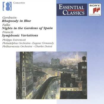 Album César Franck: Rhapsody In Blue - Nights In The Gardens Of Spain - Symphonic Variations