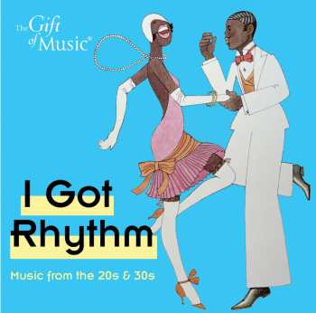 Album Gershwin / Martin-smith / Souter / Wackett: Got Rhythm