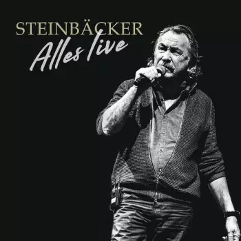Gert Steinbäcker: Alles live