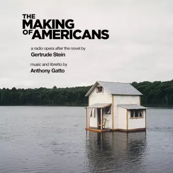 The Making Of Americans