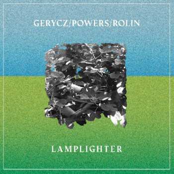 LP Matthew J. Rolin: Lamplighter