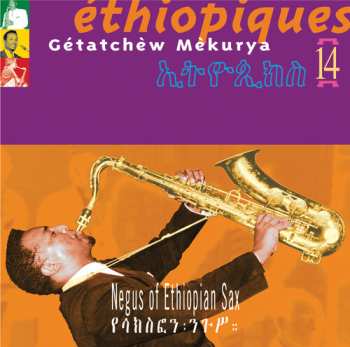 CD Getachew Mekuria: Ethiopiques 14