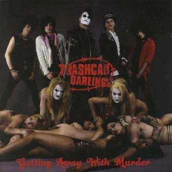 CD Trashcan Darlings: Getting Away With Murder