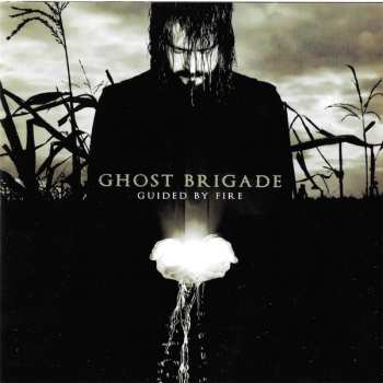CD Ghost Brigade: Guided By Fire