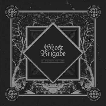 2LP Ghost Brigade: IV - One With The Storm