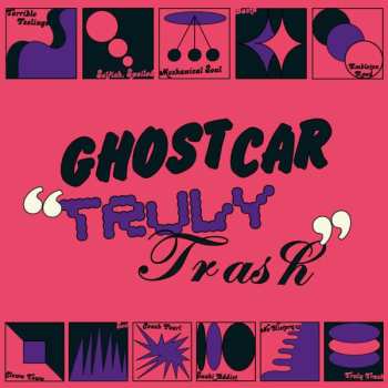 LP Ghost Car: Truly Trash CLR | LTD