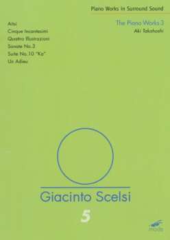 Album Giacinto Scelsi: The Piano Works 3