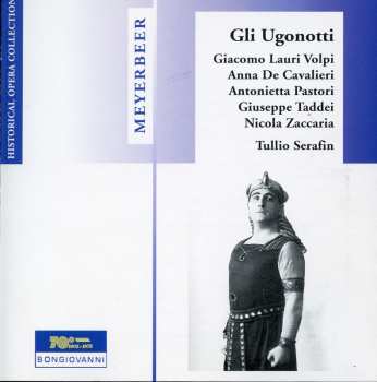 Album Tullio Serafin: Gli Ugonotti