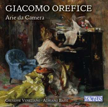 Album Giacomo Orefice: Arie Da Camera