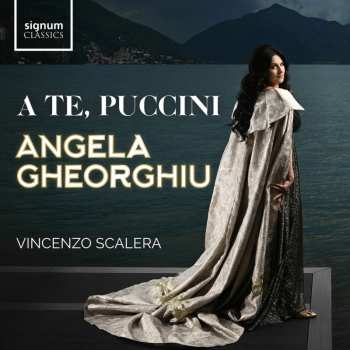 CD Giacomo Puccini: Angela Gheorghiu - A Te, Puccini (180g)