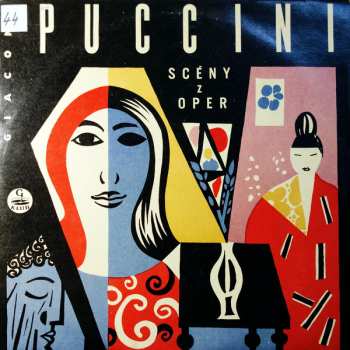 LP Giacomo Puccini: Scény Z Oper