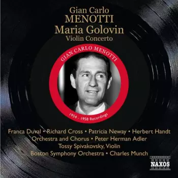 Charles Munch: Maria Golovin / Violin Concerto