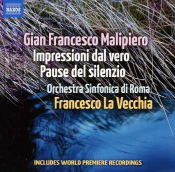 CD Francesco La Vecchia: Impressioni Dal Vero • Pause Del Silenzio