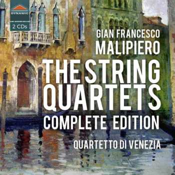 2CD Gian Francesco Malipiero: Streichquartette Nr.1-8