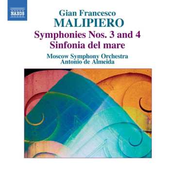 CD Antonio De Almeida: Symphonies Nos. 3 And 4, Sinfonia Del Mare 