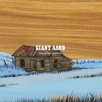 LP Giant Sand: Blurry Blue Mountain