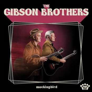 CD Gibson Brothers: Mockingbird