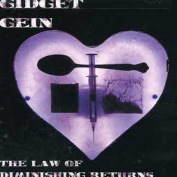 Album Gidget Gein: The Law Of Diminishing Returns