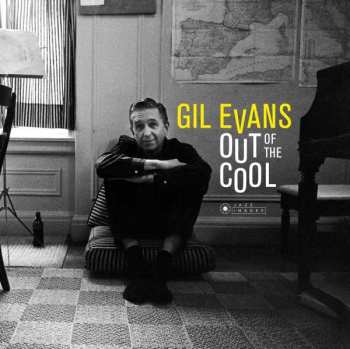 CD Gil Evans And His Orchestra: Out Of The Cool