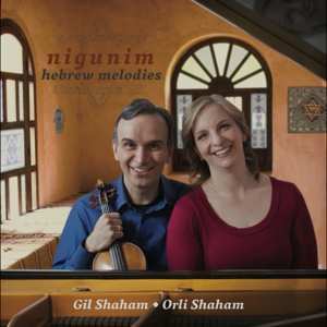 CD Gil Shaham: Nigunim . Hebrew Melodies